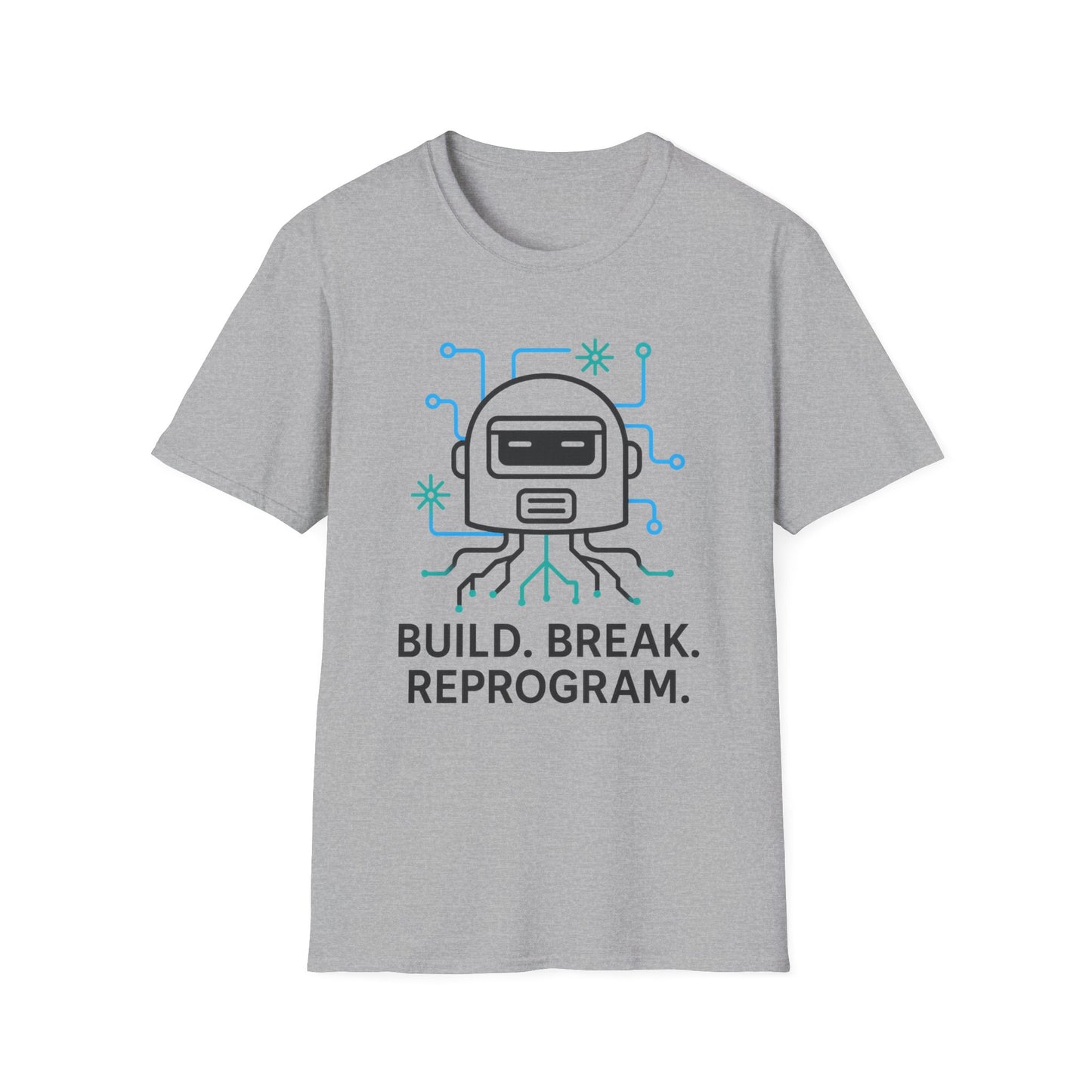 Build. Break. Reprogram design on a light gray t-shirt | hacker gift, hobby shirt