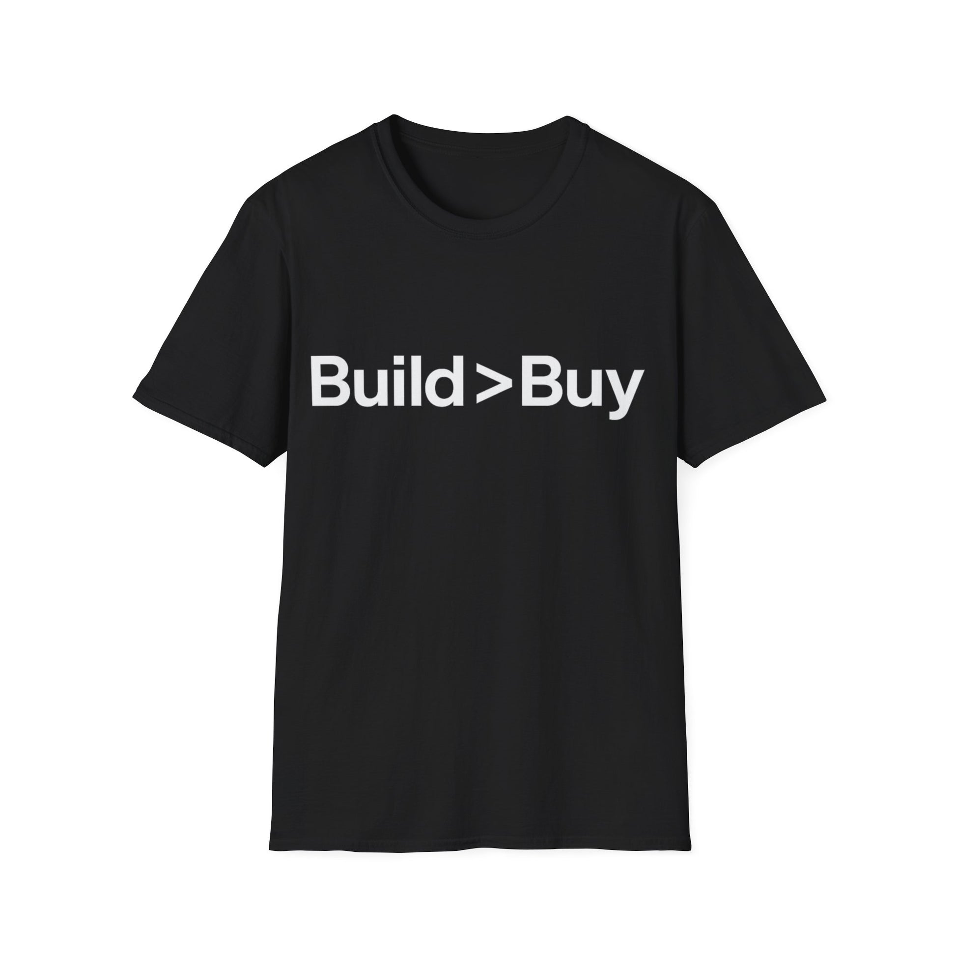 Black t-shirt with 'Build > Buy' text on a white background
