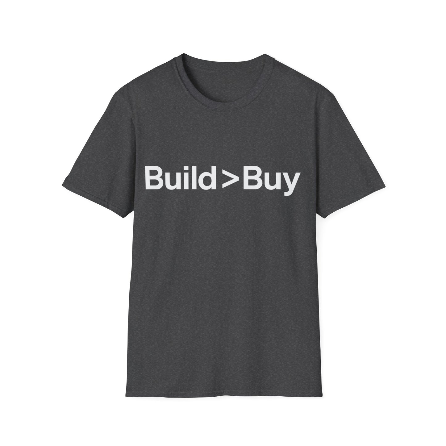 Black t-shirt with 'Build > Buy' text on a white background