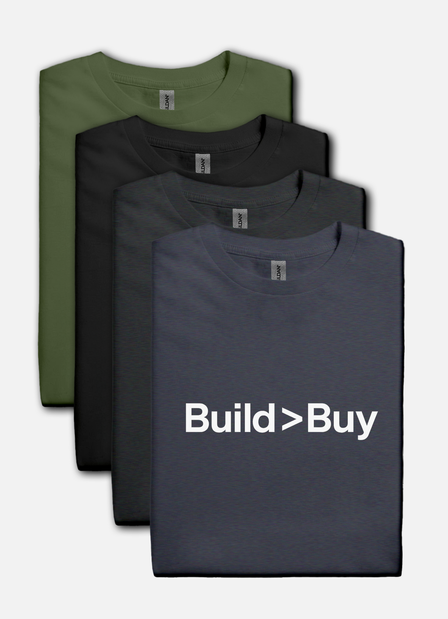 Four folded t-shirts in green, black, and gray with 'Build > Buy' text on a white background.