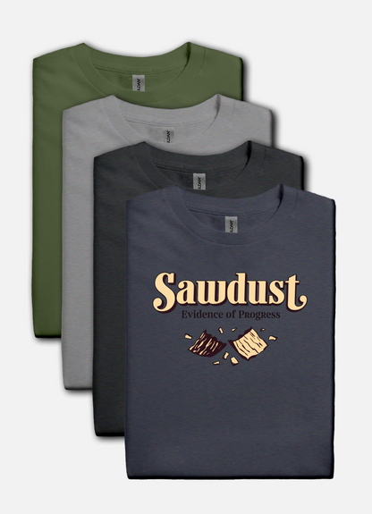 Sawdust, evidence of progress design on navy t-shirt | dad gift, woodworker shirt