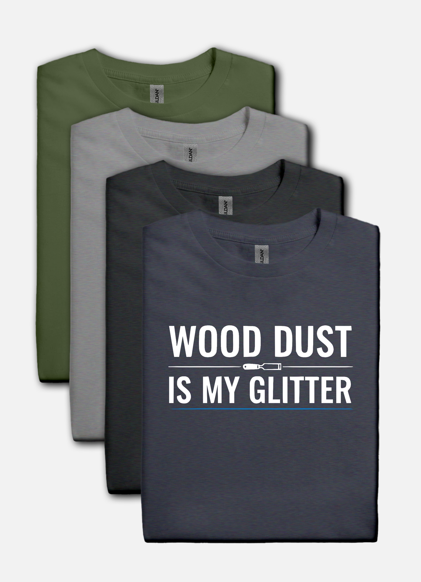 Heather navy t-shirt with bold white text that reads “Wood Dust Is My Glitter,” minimal graphic design.